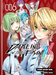 Darling in the Franxx. Tom 6 - Yabuki Kentaro