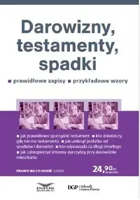Darowizny, testamenty, spadki. Prawo na co dzień - Eliza Borkowska