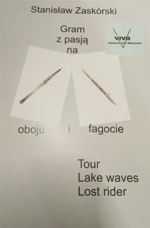 Gram z pasją na oboju i fagocie - Stanisław Zaskórski