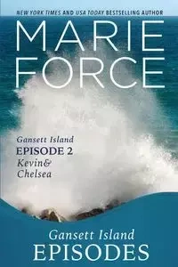 Gansett Island Episode 2 - Marie Force