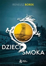 Dzieci Smoka - Ireneusz Borek