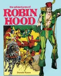The Adventures of Robin Hood - Donald Kasen