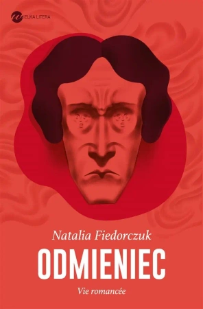 Odmieniec - Natalia Fiedorczuk-Cieślak