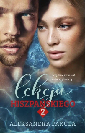eBook Lekcja hiszpańskiego 2 - Aleksandra Pakuła mobi epub