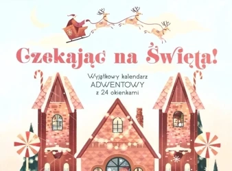 Czekając na Święta! - praca zbiorowa