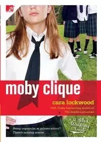 Moby Clique - Cara Lockwood