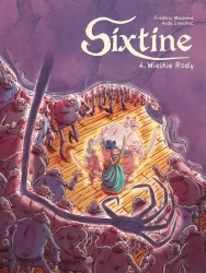 Sixtine T.4 Wielkie Rody - Frdric Maupom, Aude Soleilhac, Marek Puszczewicz