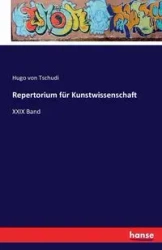 Repertorium für Kunstwissenschaft - Hugo von Tschudi