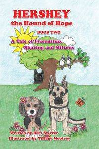 Hershey the Hound of Hope - Bert Starzer