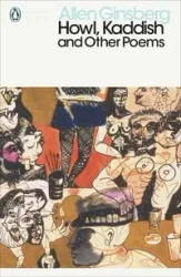 Howl, Kaddish and Other Poems - Allen Ginsberg
