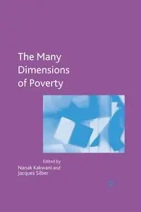 Many Dimensions of Poverty - Kakwani N.