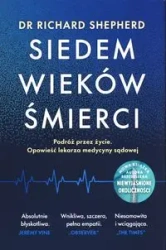 Siedem wieków śmierci - Richard Shepherd