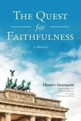 The Quest for Faithfulness - Hartmann Helmut
