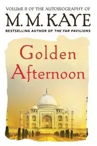 Golden Afternoon - Kaye M M