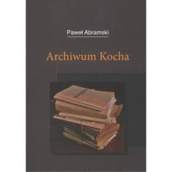 Archiwum Kocha - Paweł Abramski
