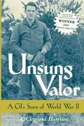 Unsung Valor - A. Harrison Cleveland