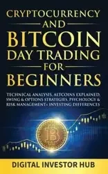 Cryptocurrency & Bitcoin Day Trading For Beginners - Digital Investor Hub
