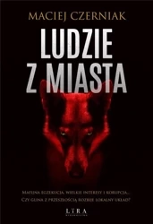 Ludzie z Miasta - Maciej Czerniak
