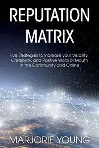 Reputation Matrix - Young Marjorie