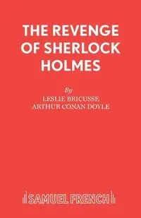 The Revenge of Sherlock Holmes - Leslie Bricusse