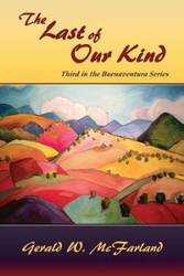 The Last of Our Kind - Gerald W. McFarland