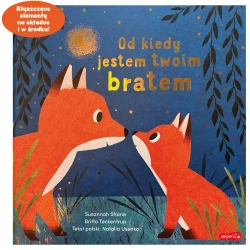 Od kiedy jestem twoim bratem - Susannah Shane, Britta Teckentrup