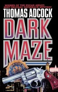 Dark Maze - Thomas Adcock