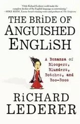 The Bride of Anguished English - Richard Lederer