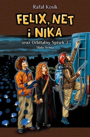 Felix, Net i Nika T.6 Orbitalny Spisek 2 w.2022 - Rafał Kosik