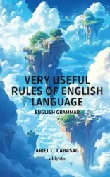 Very Useful Rules of English Language - Ariel C. Cabasag