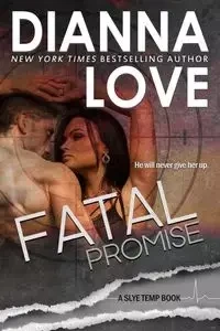 Fatal Promise - Love Dianna