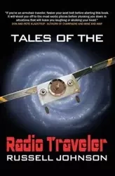 Tales Of The Radio Traveler - Johnson Russell