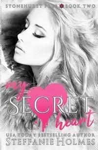 My Secret Heart - Steffanie Holmes