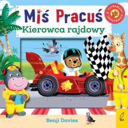 Miś pracuś. Kierowca rajdowy - Benji Davies