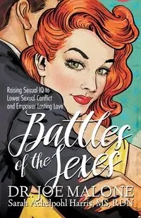Battles of the Sexes - Joe Malone Dr.