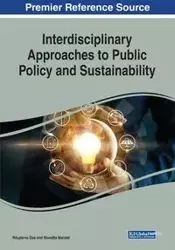 Interdisciplinary Approaches to Public Policy and Sustainability - Das Rituparna