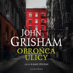 audiobook Obrońca ulicy - John Grisham