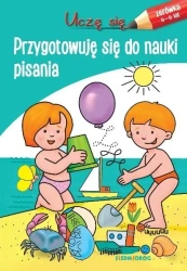 Uczę się. Przygotowuję się do nauki pisania - praca zbiorowa
