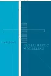 Probabilistic Modelling - Mitrani I.