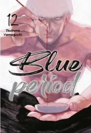 Blue Period. Tom 12 - Tsubasa Yamaguchi