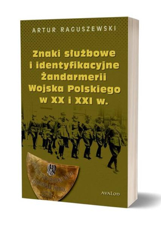 Znaki służbowe i identyfikacyjne Żandarmerii.. - Artur Raguszewski