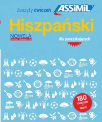 Hiszpański dla początkujących... + klucz ASSIMIL - praca zbiorowa