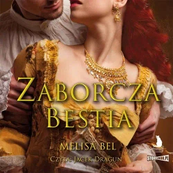 audiobook Niepokorni. Tom 5. Zaborcza bestia - Melisa Bel