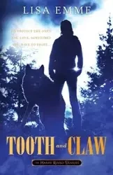 Tooth and Claw - Lisa Emme