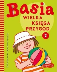 Basia. Wielka księga przygód 2 - Marianna Oklejak, Zofia Stanecka