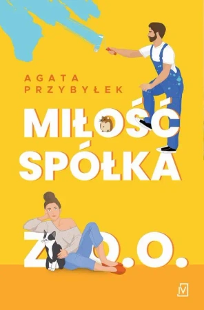 eBook Miłość spółka z o.o - Agata Przybyłek mobi epub