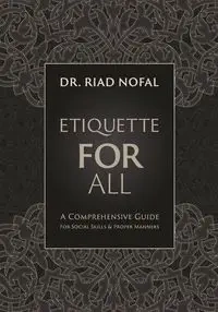 Etiquette for All - Nofal Riad