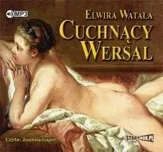 Cuchnący Wersal audiobook - Elwira Watała