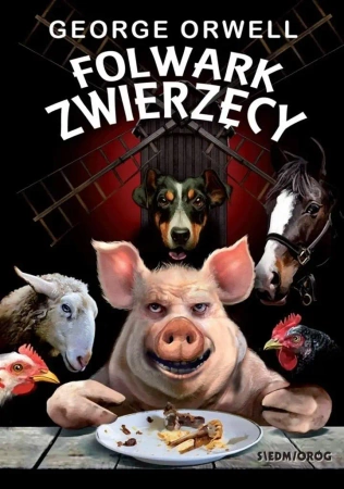 Folwark zwierzęcy - George Orwell