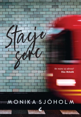 eBook Stacje serc - Monika Sjöholm epub mobi